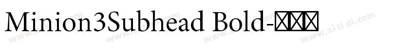 Minion3Subhead Bold字体转换